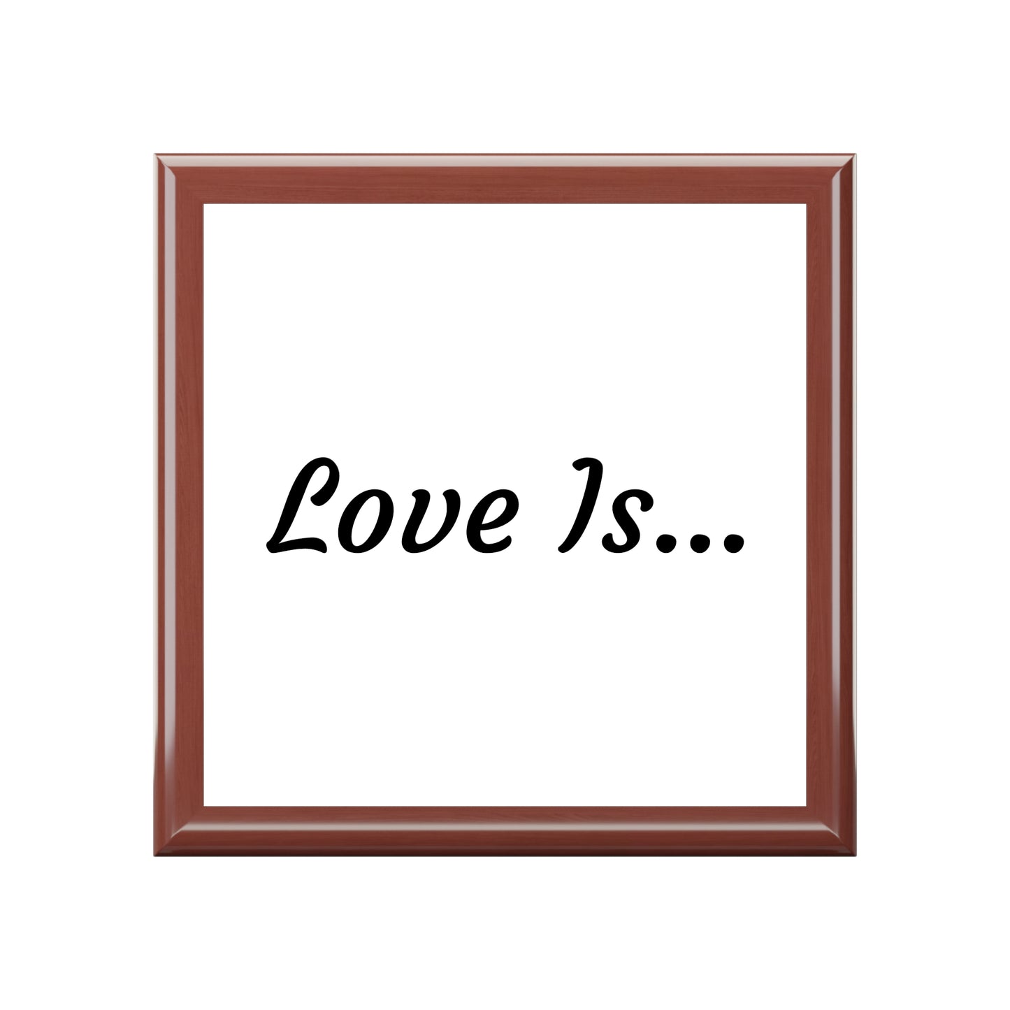 Love Is... Jewelry Box – Romantic Keepsake Gift for Couples