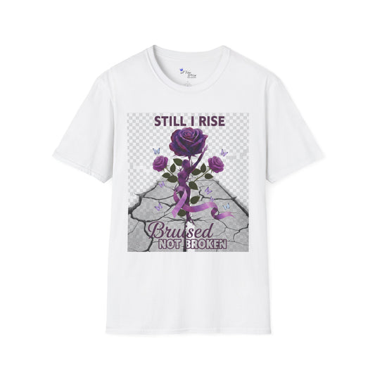 Still I Rise Purple Ribbon Bruised Not Broken Domestic Violence Awareness Tee