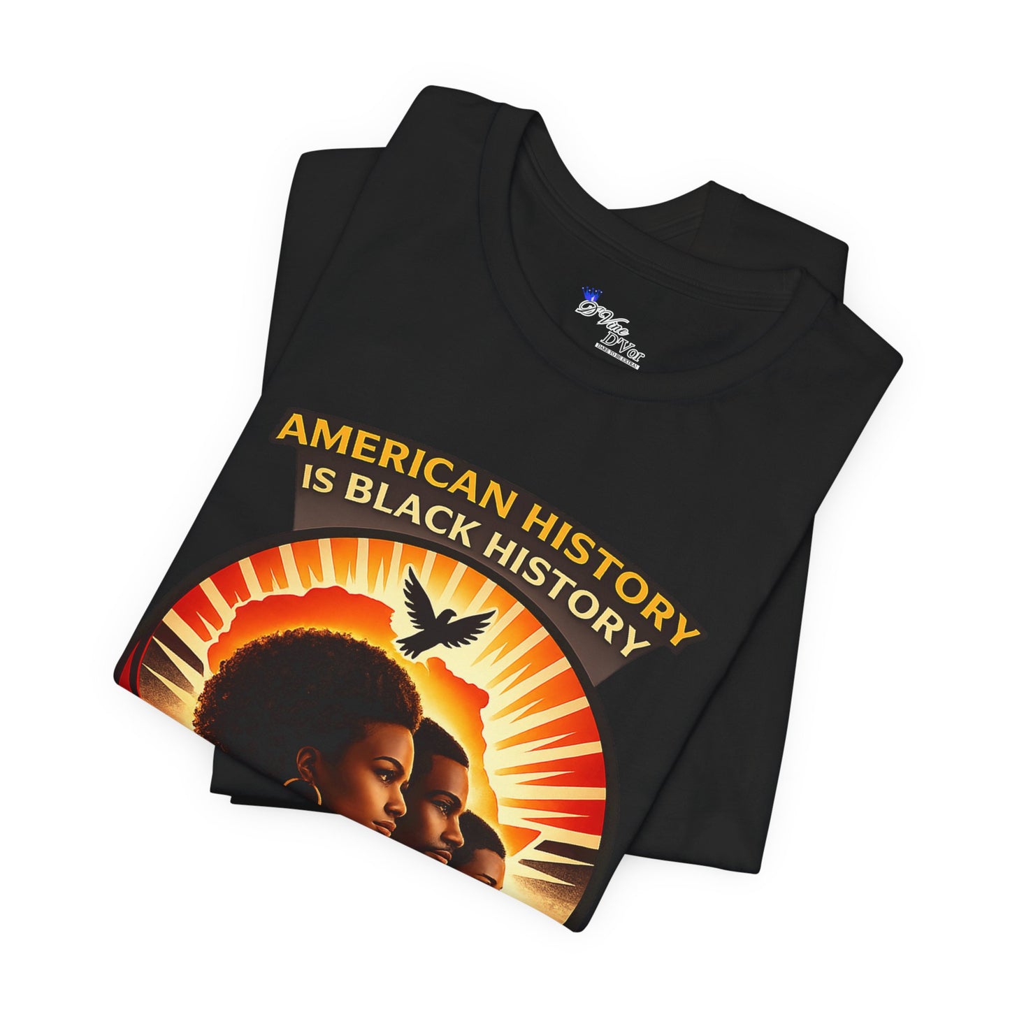 History Tee — "American History Is Black History" Graphic T-Shirt