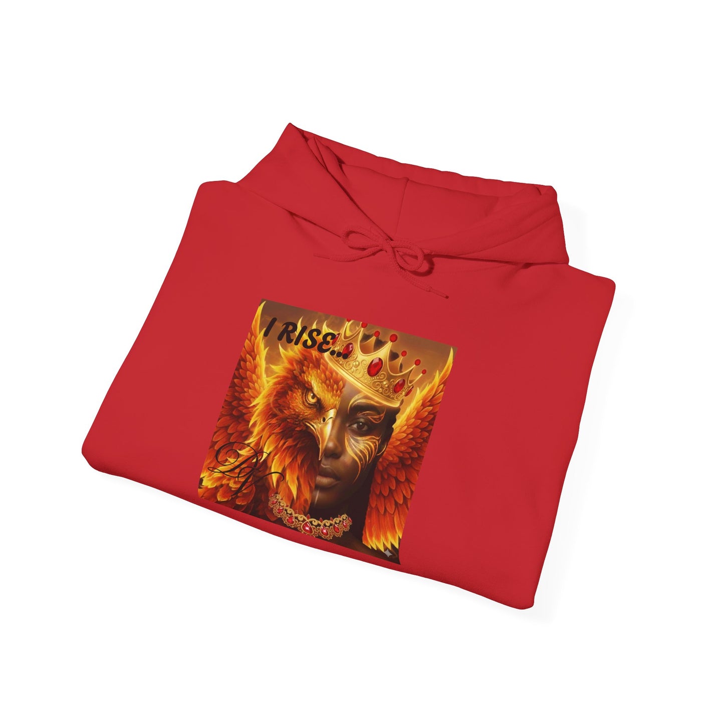 Hoodie — "I Rise" Fiery Queen Graphic Pullover