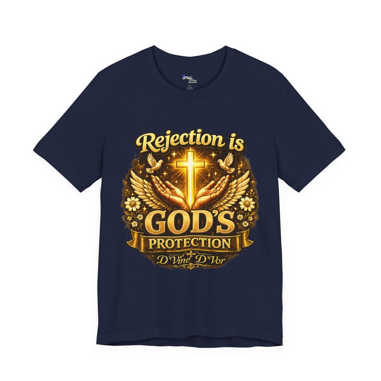 God's Protection Tee — "Rejection is God's Protection" Christian Faith T-Shirt