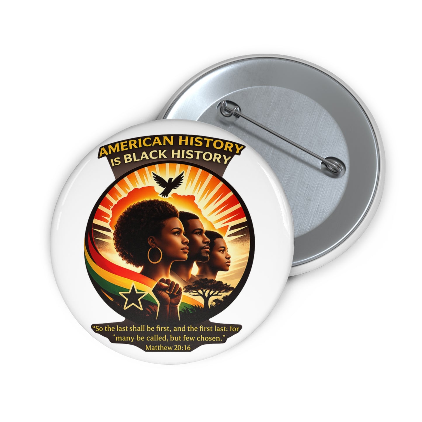 Pin Button — "American History Is Black History" Retro Afrocentric Empowerment Pin